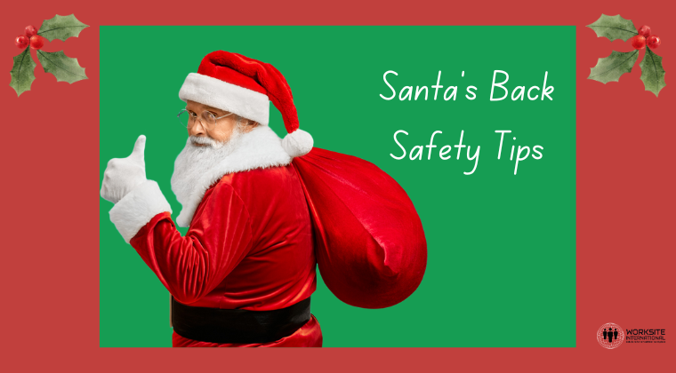 Read: Santa’s Back Safety Tips